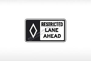 RESTRICTED LANE AHEAD前方限制车道