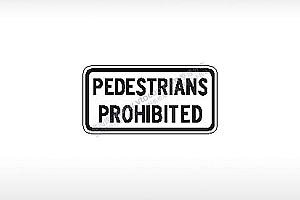 PEDESTRIANS PROHIBITED禁止行人通行指示标公共标志
