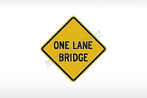 ONE LANE BRIDGE单桥道单车道桥梁交通标志公共标志