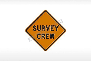 SURVEY CREW小心前方有测量人员交通标志公共标志